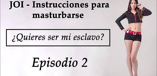  JOI para ser un esclavo sexual. Capítulo 2 en español.